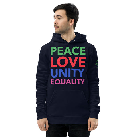 Karma Inc Apparel  French Navy / S "PEACE LOVE UNITY EQUALITY" Premium Organic Cotton Unisex Hoodie