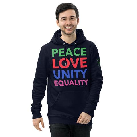 Karma Inc Apparel  "PEACE LOVE UNITY EQUALITY" Premium Organic Cotton Unisex Hoodie